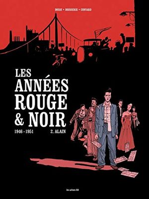 Les Années rouge et noir tome 2 : Alain