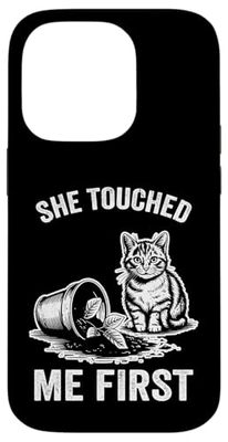 She Touched Me First Cat Plant Kitten Plants Amoureux des chats Coque pour iPhone 14 Pro