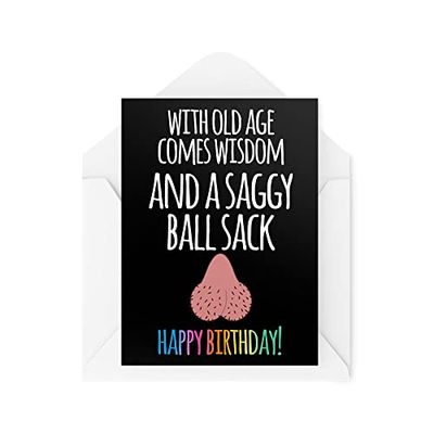 Tongue in Peach Cartes d'anniversaire amusantes | Avec Old Age Comes Wisdom And A Saggy Ball Sack | Rude Humour Coworker Friend Bestie Lads Joke Banter | CBH1079
