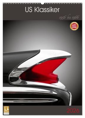 US Klassiker 1956 bis 1966 (Wandkalender 2026 DIN A2 hoch), CALVENDO Monatskalender: Entdecken Sie tolle amerikanische Autos aus den 1950er und 1960er Jahren.