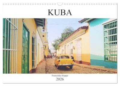 Kuba - Perle der Karibik (Wandkalender 2026 DIN A3 quer), CALVENDO Monatskalender: Unfassbar schöne Landschaften der Karibik Insel Kuba.