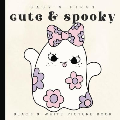 Baby's First Cute & Spooky Halloween Picture Book: Black and White Story for Newborns - 12 Month Old to Introduce Color | Images for Visual Development | Paperback | 6 x 6 inches