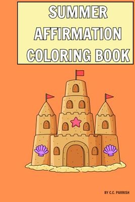 Summer Affirmations Coloring Book