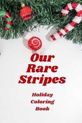 Our RARE Stripes Holiday coloring book