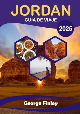 JORDÁN GUÍA DE VIAJE 2025