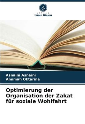 Optimierung der Organisation der Zakat für soziale Wohlfahrt