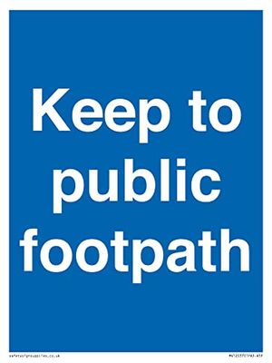 Keep to public footpath Sign - 150x200mm - A5P