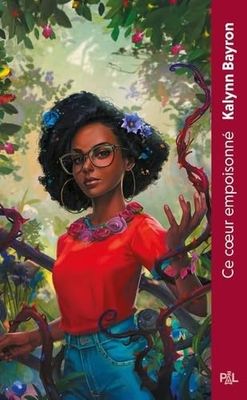 Ce coeur empoisonné: Tome 1