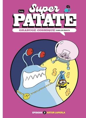 Grabuge cosmique: Dans les égouts