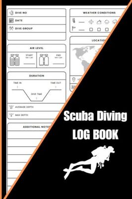 scuba diving log book: scuba diving log book pages journal for beginner