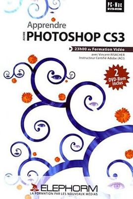 Apprendre Photoshop CS3 (Vincent Risacher)