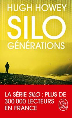 Silo : Générations (Silo, Tome 3)