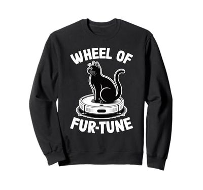 Wheel Of Fur-Tune Robot Vacuum Cleaner Funny Cat Sweatshirt