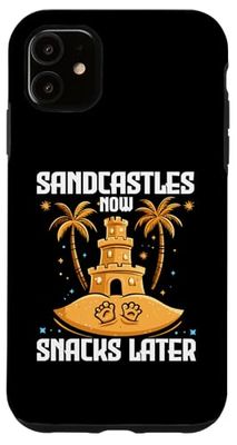 SANDCASTLES NOW SNACKS LATER Custodia per iPhone 11