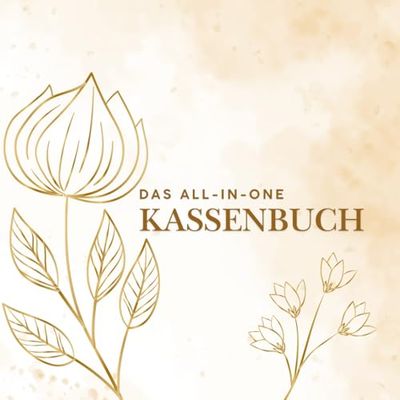 Das All-in-One Kassenbuch: Kassenbuch mit Platz für nützliche Daten rund um dein Kleinunternehmen