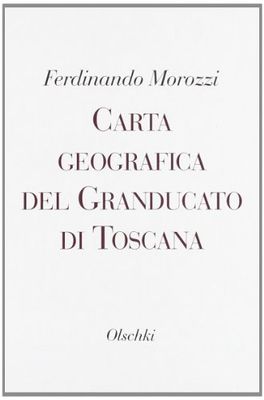 Carta geografica del Granducato di Toscana