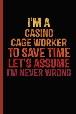 Casino Cage Worker Definition: Personalized Notebook Gift for Casino Cage Worker | Customized Journal Gift for Casino Cage Worker Coworker Office Boss ... Blank Lined Casino Cage Worker Notebook.