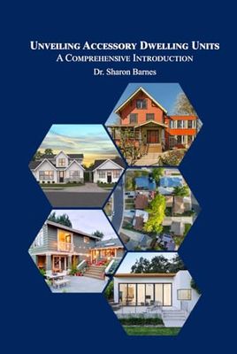 Unveiling Accessory Dwelling Units: A Comprehensive Introduction