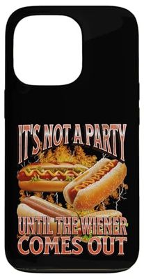 Not A Party Until Wiener Funny Hot Dog Glizzy Meme Bootleg Case for iPhone 13 Pro