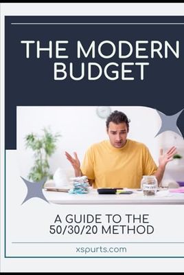 The Modern Budget: A Guide to the 50/30/20 Method