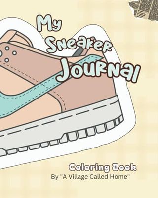 My Sneaker Journal: Coloring Book