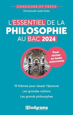 L'essentiel de la philosophie au Bac 2024: BAC 2024