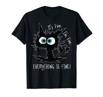 Its Fine Im Fine Everythings Fine Tshirt Mujer Funny Cat Camiseta