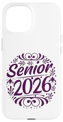 Graduation Class of 2026 Senior 2026 Case for iPhone 15