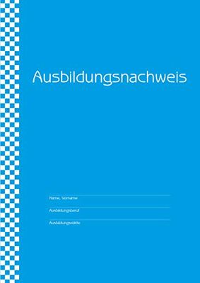 Ausbildungsnachweisheft - gewerbliche Ausbildung: für 1 Ausbildungsjahr, pro Woche ein Skizzenblatt für zusätzliche Berichte, Zeichnungen