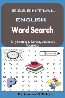Essential English Word Search: Volume 2: Everyday Vocabulary for Building Language Confidence