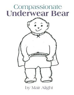 Compassionate Underwear Bear