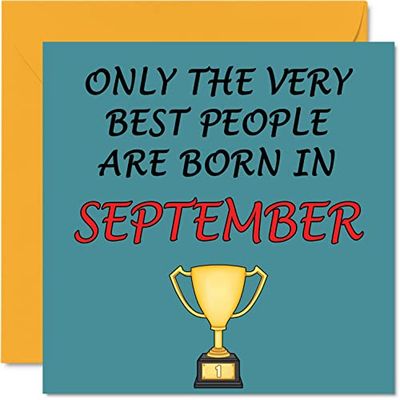 Leuke verjaardagskaarten voor mannen vrouwen - allerbeste september - verjaardagskaart voor mama vader broer zus zoon dochter Nan opa, 145mm x 145mm wenskaarten, grap humor 30e 40e 50e verjaardag kaarten