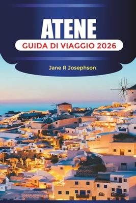 ATENE GUIDA DI VIAGGIO 2026: Esplora rovine, cibo di strada, musei e passeggiate nel quartiere con suggerimenti per la pianificazione