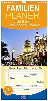 Familienplaner 2024 - Licht-Blicke - Strahlendes Havanna mit 5 Spalten (Wandkalender, 21 cm x 45 cm) CALVENDO