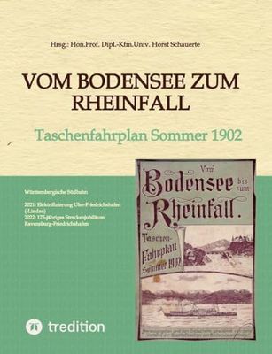 Vom Bodensee zum Rheinfall: Taschenfahrplan Sommer 1902