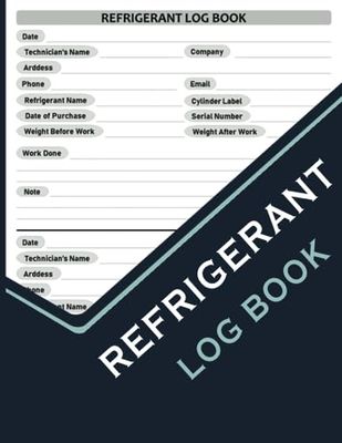 Refrigerant log book: Refrigerant Tracking Log Book | HVAC Technician Refrigerant LogBook | Large Print 8.5"x11"