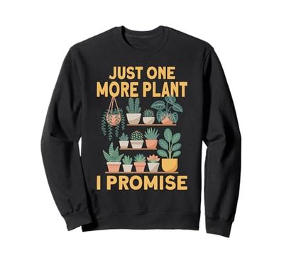 Plant enthusiast gear gardening fans Funny Gardening Sweatshirt