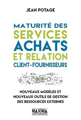 Maturité des services achats et relation client-fournisseurs