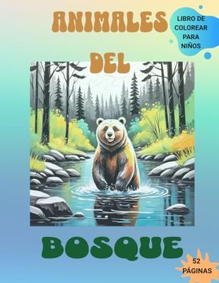 ANIMALES DEL BOSQUE: Libro de colorear para niños de los animales del bosque con sus nombres en castellano e inglés.: ¡Disfruta y aprende! Pintando ... en inglés y castellano. Incluye mandalas.