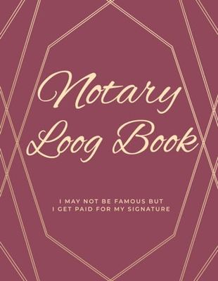 Notary Journal: Log Book: Essential for Notaries & Legal Professionals