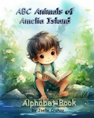 ABC Animals Of Amelia Island: Alphabet Book