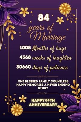 84 years of marriage: 84 Years Anniversary Gift for Her or Him, notebook 84th Wedding Anniversary Gift for Couple