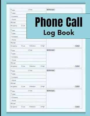 Phone Call Log Book: Phone Message Log