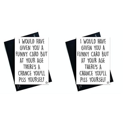 Funny Cards Rude Birthday Card 40th 50th 60th 70th Sister Mum Greeting Card Witty Humour Laughter Banter Rude Offensive Joke Card Fun PC374 (Pack of 2)