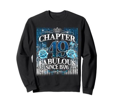 Womens Chapter 49 Fabulous Since 1976 49th Birthday Design Felpa