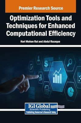 Optimization Tools and Techniques for Enhanced Computational Efficiency