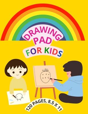 Drawing Pad for Kids: Blank Sketchbook for Drawing, Doodling, Coloring, and Creative Art – 8.5 x 11 Inch Large Sketch Pad with 120 Pages for Boys and Girls