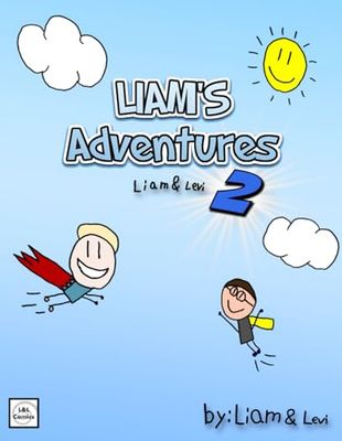 Liam's Adventures 2: Liam and Levi