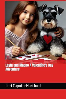 Layla and Macho A Valentine's Day Adventure