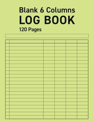 Log Book 6 Columns: Yellow Multipurpose 6 columns Log Book | 120 Pages | 8,5x11 inch